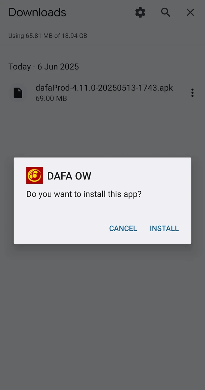 Start the installation of the Dafabet app and wait for it to complete instantly.
